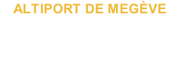 ALTIPORT DE MEGÈVE pour Microsoft Flight Simulator  13,95 €